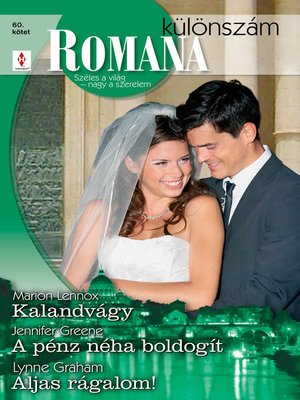cover image of Romana különszám 60. kötet (Kalandvágy, a pénz néha boldogít, Aljas rágalom!)